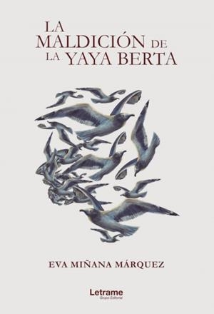 Maldición de la yaya Berta, La | 9788418186974 | Miñana Márquez, Eva