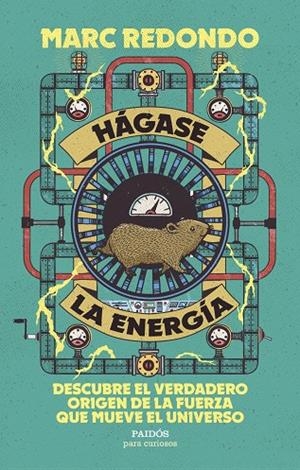 Hágase la energía | 9788449345098 | Redondo, Marc