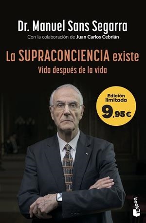 Supraconciencia existe, La | 9788408319856 | Sans Segarra, Manuel