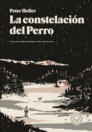 Constelación del Perro, La | 9791387748784 | Heller, Peter