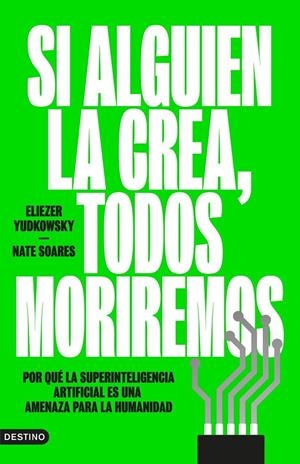 Si alguien la crea, todos moriremos | 9788423369348 | Yudkowsky, Eliezer / Soares, Nate