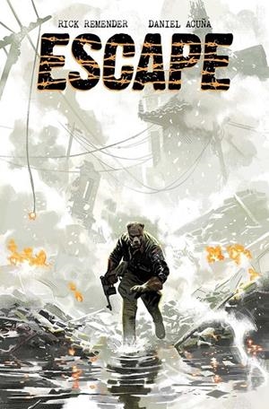 Escape 1 | 9788467984019 | Remender, Rick / Acuña, Daniel