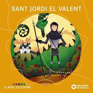 Sant Jordi el valent | 9788448938802 | Baldó, Esstel / Gil, Rosa / Soliva, Maria