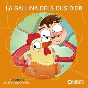 Gallina dels ous d'or, La | 9788448942779 | Baldó, Esstel / Gil, Rosa / Soliva, Maria