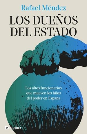 Dueños del Estado, Los | 9788411004800 | Méndez, Rafael