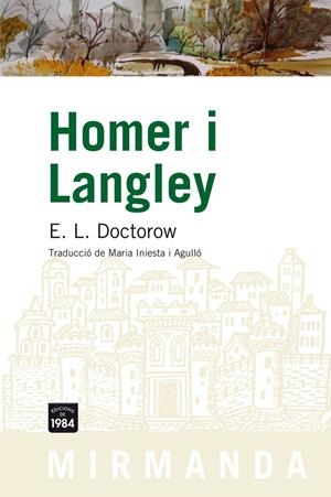 Homer i Langley | 9788492440429 | Doctorow, E.L.