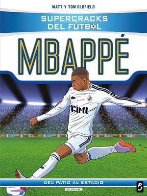 Supercracks del fútbol : Kylian Mbappé | 9788408317609 | AA.VV.