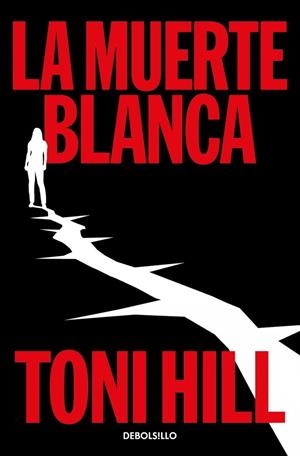 Trilogía del verdugo 3 : La muerte blanca | 9788466389921 | Hill, Toni