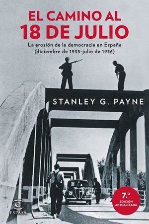 Camino al 18 de julio, El | 9788467081565 | Payne, Stanley G.