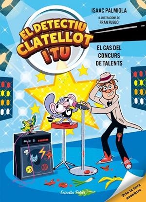 Detectiu Clatellot i tu 6, El : El cas del concurs de talents | 9791387783372 | Palmiola, Isaac