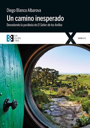 Camino inesperado, Un | 9788490551318 | Blanco Albarova, Diego