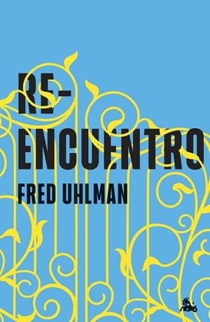 Reencuentro | 9788411077842 | Uhlman, Fred
