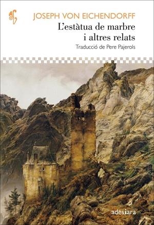 Estàtua de marbre i altres relats, L' | 9788419908483 | Einchendorff, Joseph Von
