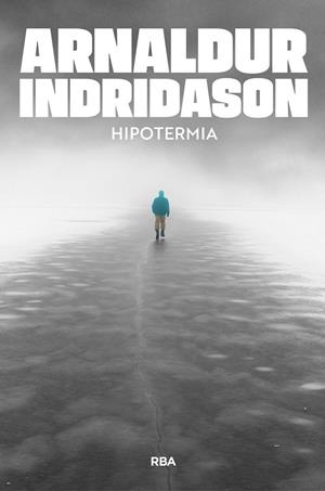 Hipotermia | 9791370310585 | Indridason, Arnaldur