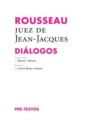 Rousseau, juez de Jean-Jacques | 9788415894971 | Rousseau, Jean Jacques