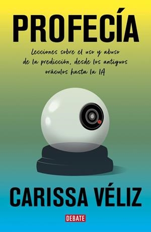 Profecía | 9791387600631 | Véliz, Carissa