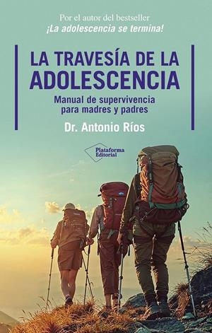 Travesía de la adolescencia, La | 9791388080241 | Ríos, Dr. Antonio