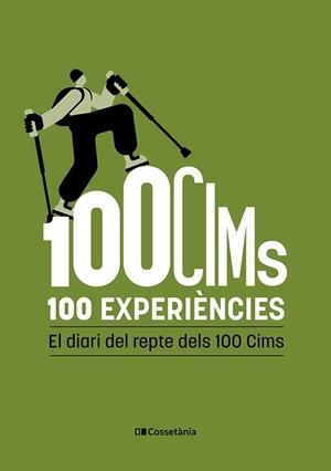 100 Cims : 100 experiències | 9788413566191 | AA.DD.