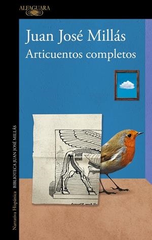 Articuentos completos | 9788420477985 | Millás, Juan José