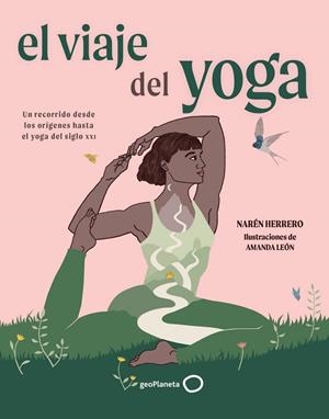 Viaje del yoga, El | 9788408320227 | Herrero, Naren