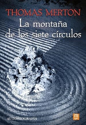 Montaña de los siete círculos, La | 9788427147522 | Merton, Thomas