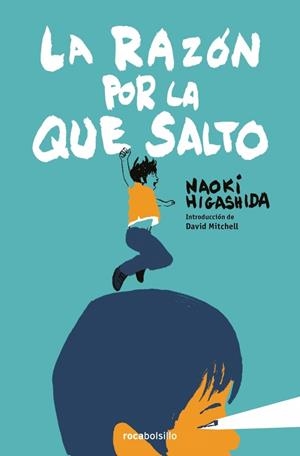 Razón por la que salto, La | 9788416240159 | Higashida, Naoki