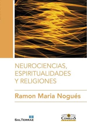 Neurociencias, espiritualidades y religiones | 9788429325317 | Nogués, Ramón María