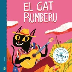 Gat rumberu, El | 9788412266764 | Figueras Tortras, Laia / Puyuelo Capellas, Nuria
