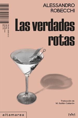 Verdades rotas, Las | 9788410435612 | Robecchi, Alessandro