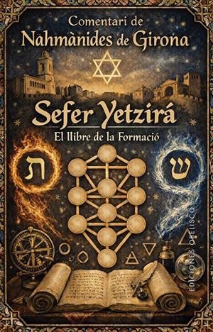 Sefer Yetzirá : El llibre de la formació | 9788411724111 | Girona, Nahmànides de