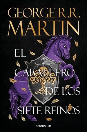 Canción de Hielo y Fuego : El caballero de los Siete Reinos | 9788466392679 | Martin, George R.R.