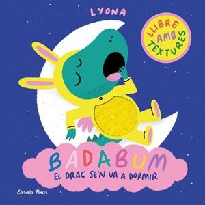 Badabum : El drac se'n va a dormir | 9791387903183 | Lyona