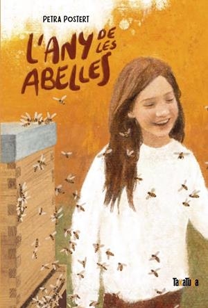 Any de les abelles, L' | 9788418821400 | Postert, Petra