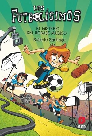 Futbolísimos 24, Los : El misterio del rodaje mágico | 9788411820363 | Santiago, Roberto