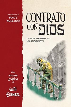 Contrato con Dios y otras historias de los Tenements | 9788467979855 | Eisner, Will