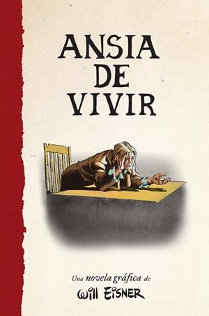 Ansia de vivir | 9788467979879 | Eisner, Will