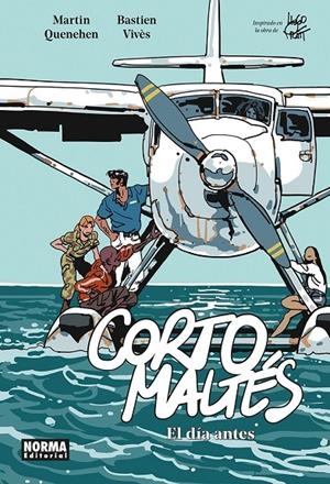 Corto Maltés 6 : El día antes | 9788467981988 | Vives, Bastien Vives / Quenehen, Martin