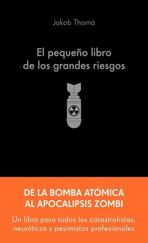 Pequeño libro de los grandes riesgos, El | 9788413445274 | Thomä, Jakob