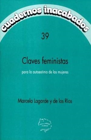 Claves feministas para la autoestima de las mujeres | 9788487715860 | Lagarde y de los Ríos, Marcela