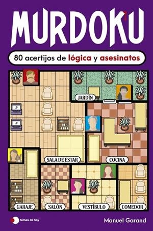 Murdoku : 80 acertijos de lógica y asesinatos | 9791387869380 | Garand, Manuel