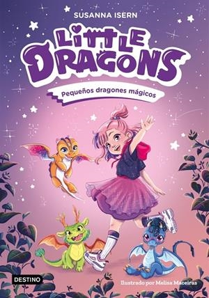 Little Dragons 1 : Pequeños dragones mágicos | 9788408303596 | Isern, Susanna