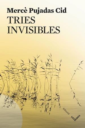 Tries invisibles | 9791399072150 | Pujadas, Mercè