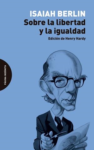 Sobre la libertad y la igualdad | 9788412384734 | Berlin, Isaiah