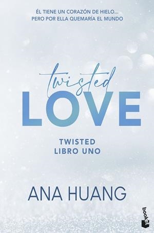 Twisted 1 : Twisted Love | 9788408322344 | Huang, Ana