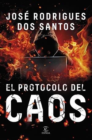 Protocolo del caos, El | 9788467082319 | Rodrigues dos Santos, José