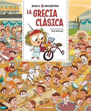 Busca y encuentra : La Grecia clásica | 9788408318859 | Martinez, Ruth