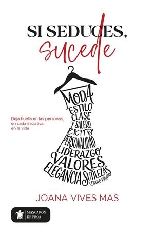Si seduces, sucede | 9791370202118 | Vives Mas, Joana