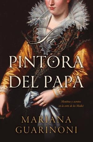 Pintora del Papa, La | 9791387595593 | Guarinoni, Mariana