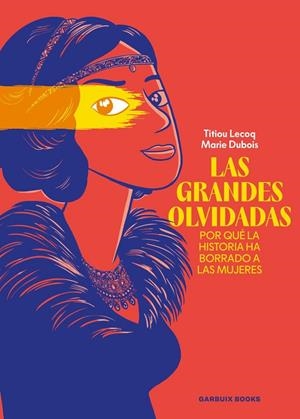 Grandes olvidadas, Las | 9788419393753 | Lecoq, Titiou / Dubois, Marie