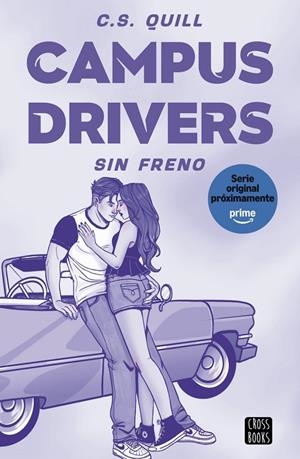 Campus Drivers 1 : Sin freno | 9788408321378 | Quill, C.S.
